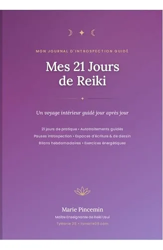 Couverture du livre Mes 21 Jours de Reiki de Marie PINCEMIN